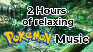 2 Hours of Relaxing Pokémon Music