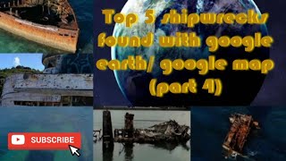 Top 5 shipwrecks found with google earth/ google map #4 || Trung Dinh. screenshot 2