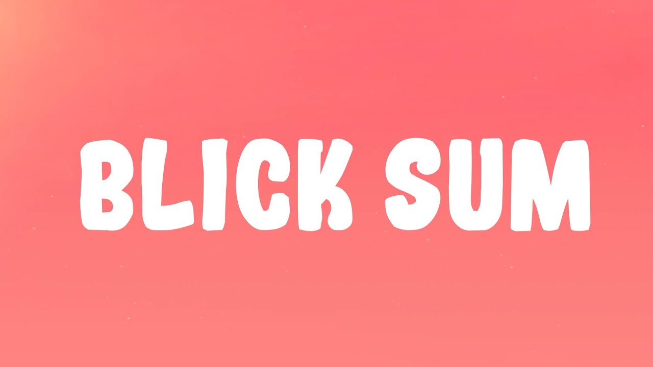 Latto - Blick Sum (feat. Playboi Carti) Latto - Blick Sum (feat. Playboi Carti)