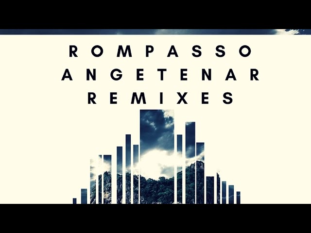 Rompasso   Angetenar Purecloud5 Remix