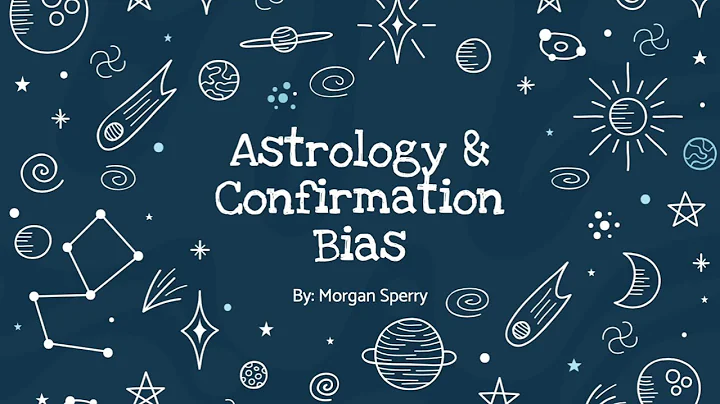 Astrology & Confirmation Bias