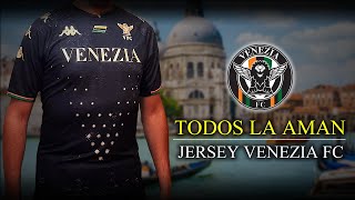 CAMISETA VENECIA FC - La mejor del 2021 🏆🏅 | CAP. 83