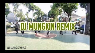 Senam kreasi - dj mungkin remix