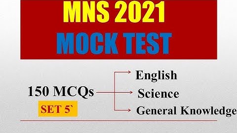 MNS 2021 mock test 5 | Best of the questions
