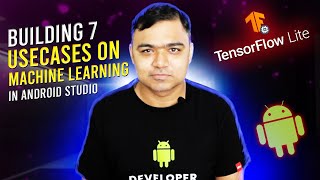 Part 1- Building 7 Usecases of ML on Android App Using Tensorflow Lite- Introduction & Installation screenshot 2