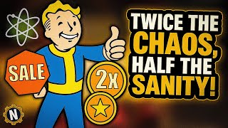 Fallout 76 Weekend Twice the Chaos, Half the Sanity!