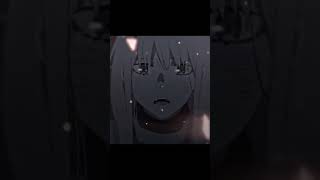 Darling in the franxx edit/ Милый во франксе эдит