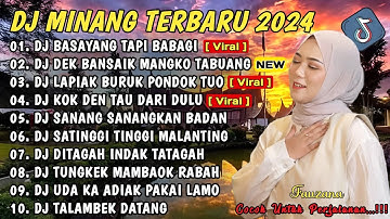 DJ MINANG TERBARU 2024 FULL BASS | VIRAL TIKTOK BASAYANG TAPI BABAGI X DEK BANSAIK MANGKO TABUANG