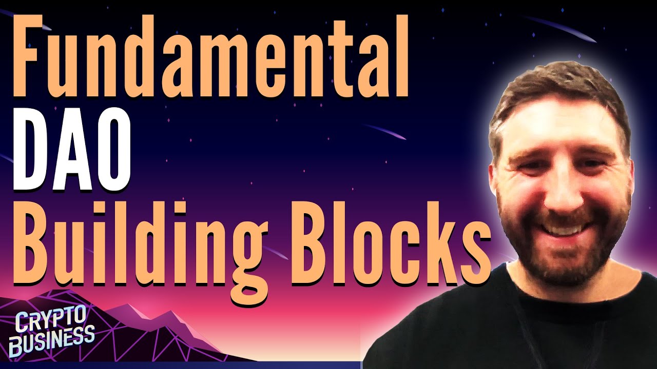 Creating a DAO: The Fundamental Building Blocks - YouTube