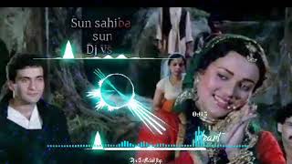 Sun sahiba sun Full Dj songs Remix love SD 3D song on the old Bollywood