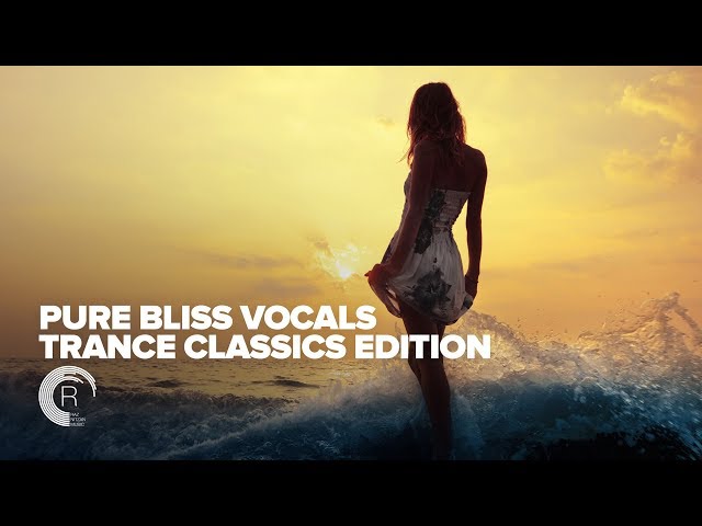 VOCAL TRANCE CLASSICS: Pure Bliss Vocals  [FULL ALBUM - OUT NOW] class=