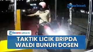 Terungkap Taktik Licik Bripda Waldi 'Sembunyikan' Motor Dosen EY: Siap Pakai Sarung Tangan, Masker