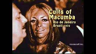 Cults of Macumba circa 1970. Actual footage of Macumba rituals as filmed in Rio de Janeiro, Brazil.