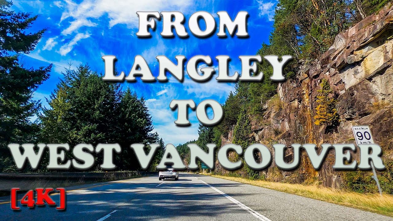 Driving from Langley to West Vancouver BC, Canada 2021 🍁 YouTube