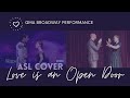 Love is an Open Door | Broadway GMA Performance | ASL Cover