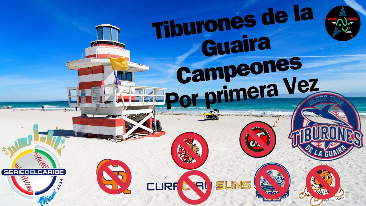 Tiburones de la Guaira CAMPEONES de la Serie Del Caribe 2024 por ...