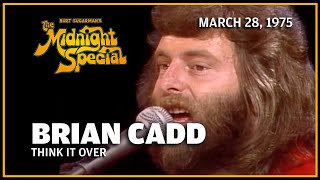 Watch Brian Cadd Think It Over video