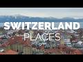 10 Incredible Places in Switzerland That Look Unreal 😍