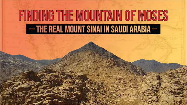 Finding the Mountain of Moses: The Real Mount Sina...