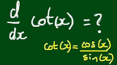 Derivative of cot(x)