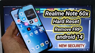 Realme Note 60x RMX3938 Hard Reset Remove Screen Lock Bypass Frp Google Account By Unlocktool
