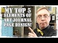 My Top 5 Elements of Art Journal Page Design