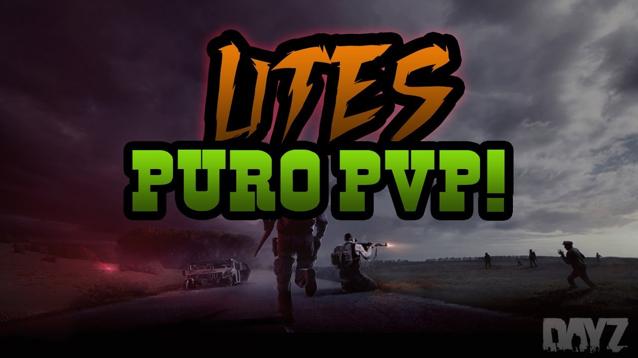 DayZ Utes - Puro PVP - La guerra hecha DayZ. juegos panamericanos 2019 en vivo