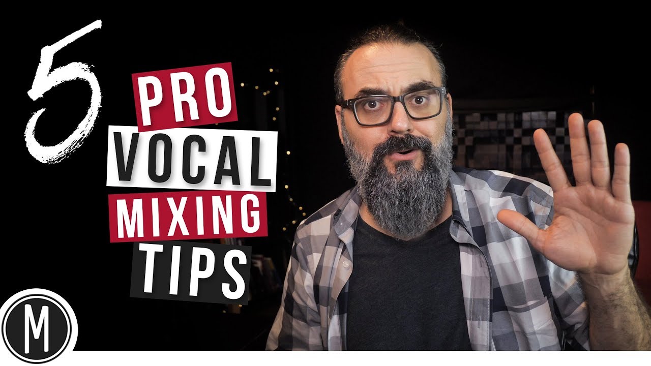 5 PRO VOCAL MIXING TIPS Quick and Easy YouTube
