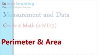4.MD.3-Understanding about perimeter and area(Grade 4 Math) | www.lumoslearning.com