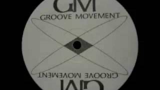 Groove Movement - I Can't Take It