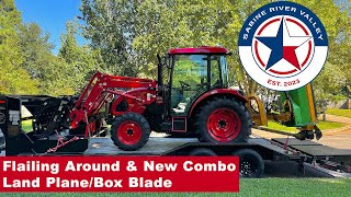 Flailing Around & The New Combo Land Plane/Box Blade