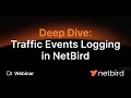 NetBird Traffic Events Logging for Private Network Observability