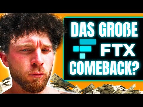 Das große FTX Comeback? 🤯 Bekommen Gläubiger ihr Geld zurück? 😱