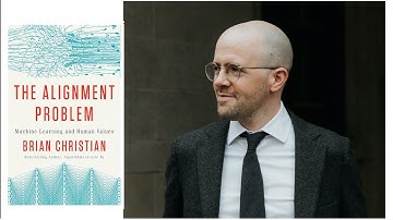 The Alignment Problem, Brian Christian