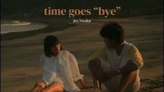 [THAI SUB] Time Goes 'Bye' - Jex Nwalor (แปลไทย)