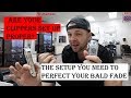 Bald Fade I Clipper I Trimmer  I Setup for Blending