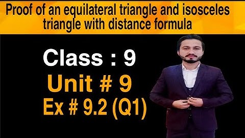 Proof of Equilateral triangle & Isosceles triangle with distance formula