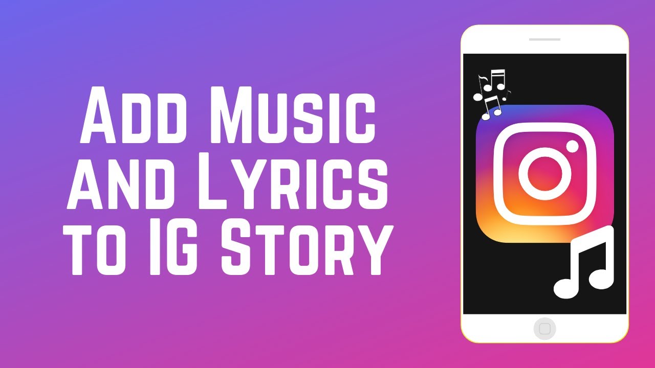 How to Add Music and Lyrics to your Instagram Story Posts