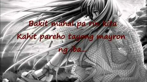 Bakit Mahal Pa Rin Kita By Erik Santos w_lyrics