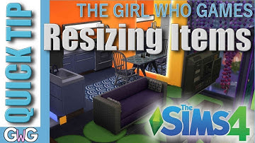 The Sims 4: Resizing Items [QUICK TIP]