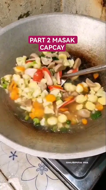 Part 2 Cooking Capcay #adayinmylife #vlogs #fyp