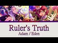 【ES!】Ruler&#39;s Truth | Adam full color coded lyrics【ENG/ROM】