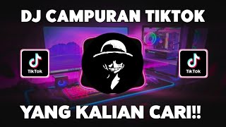 DJ CAMPURAN VIRAL TIKTOK 2024 JEDAG JEDUG FULL BASS TERBARU