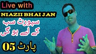 Gapshap With Youtube Family Part 05 Niazii Bhai Jan