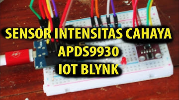 IOT Blynk Sensor Intensitas Cahaya APDS9930 ARDUINO WEMOS MINI