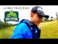 50 mile ultra marathon  pineland farms trail festival in maine 2021