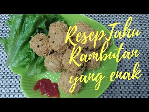 resep-tahu-rambutan-yang-enak-dan-mudah-cara-membuatnya