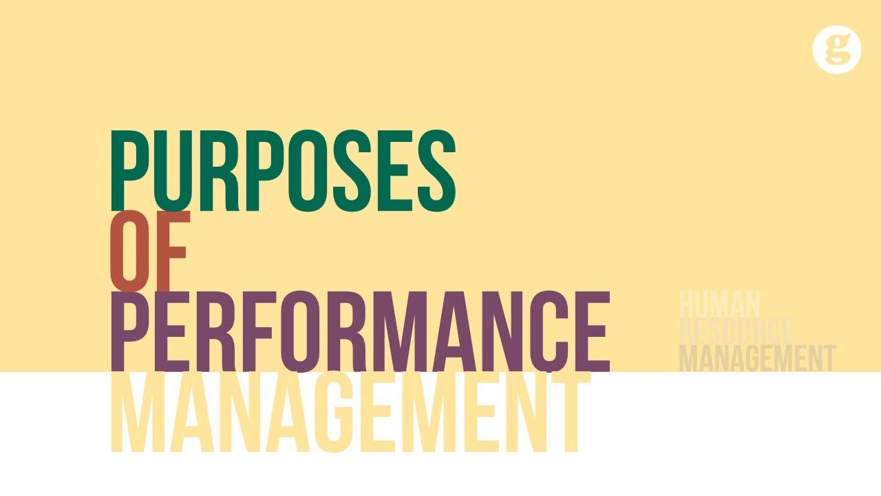 Purposes of Performance Management - YouTube