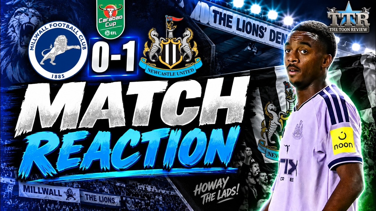 MILLWALL 0-1 NEWCASTLE UNITED | MATCH REACTION! 😡⚫⚪ | POOR!!