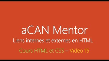 [aCANMentor] HTML5 et CSS3 - Liens internes et externes en HTML - Chapitre 15 en wolof